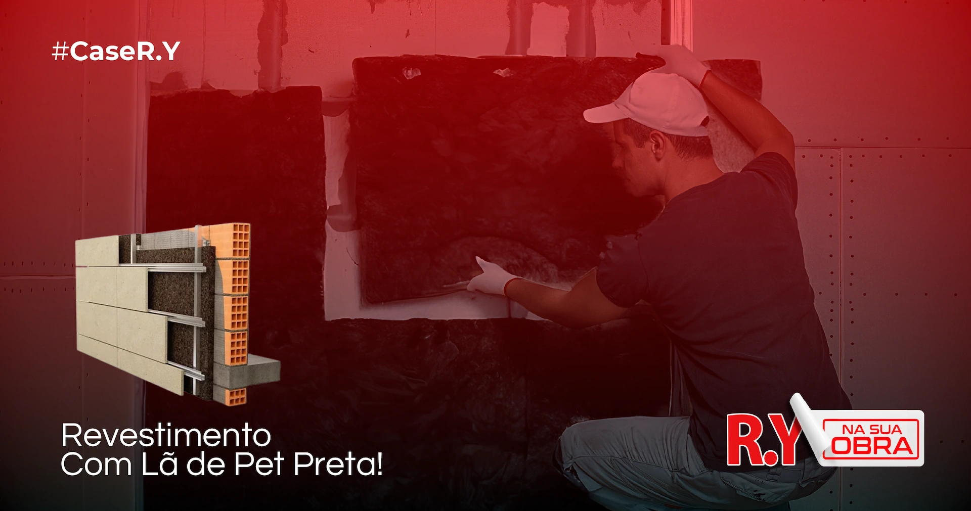 Revestimento com Bloco de Lã de Pet!!